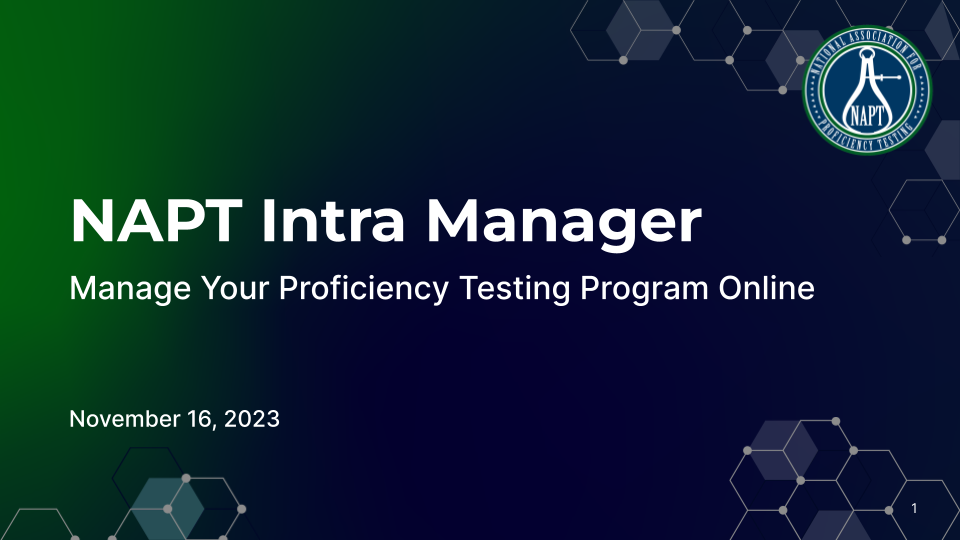 NAPT Intra Manager: Manage Your Proficiency Testing Program Online